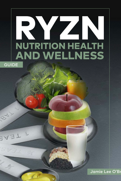 The ryzn Health & Nutrition Guide